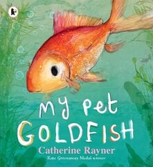 My Pet Goldfish cena un informācija | Grāmatas pusaudžiem un jauniešiem | 220.lv