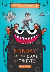 Monday - Into the Cave of Thieves (Total Mayhem #1) (Library Edition): Volume 1 цена и информация | Книги для подростков  | 220.lv