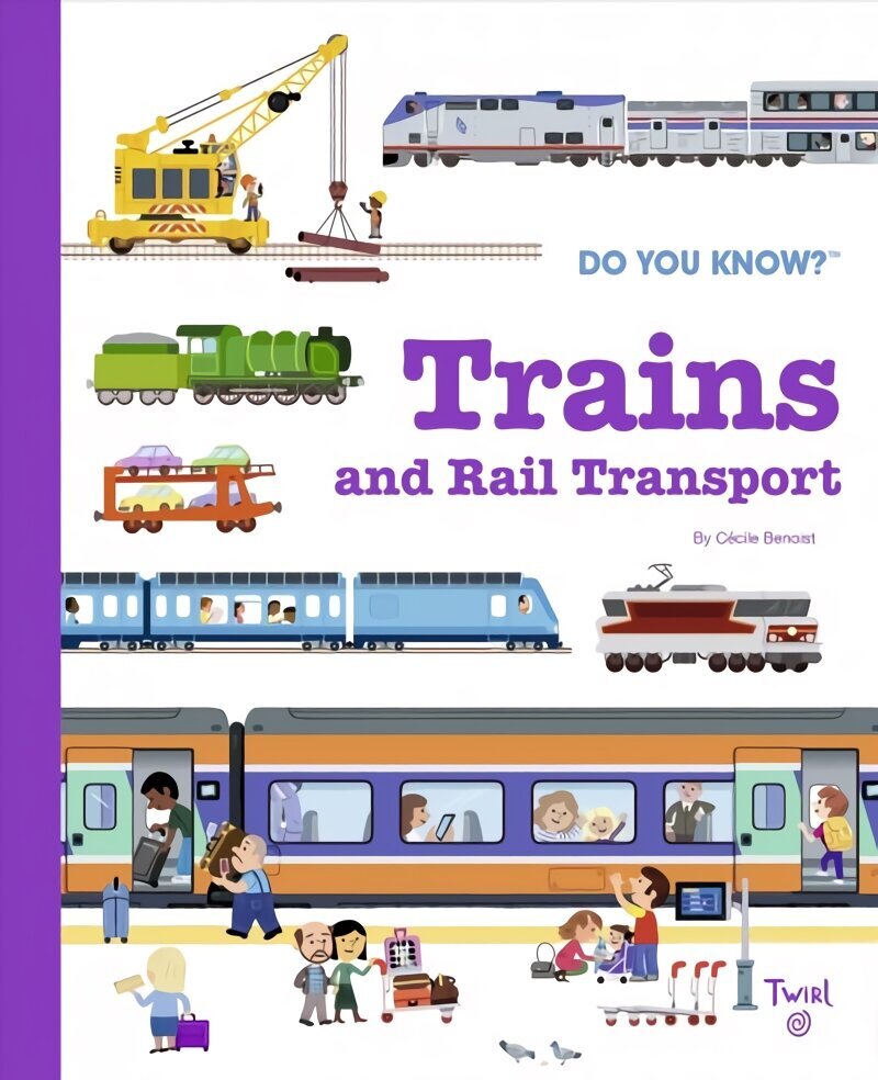Do You Know?: Trains and Rail Transport цена и информация | Grāmatas pusaudžiem un jauniešiem | 220.lv