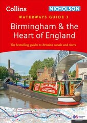 Birmingham and the Heart of England: For Everyone with an Interest in Britain's Canals and Rivers цена и информация | Путеводители, путешествия | 220.lv