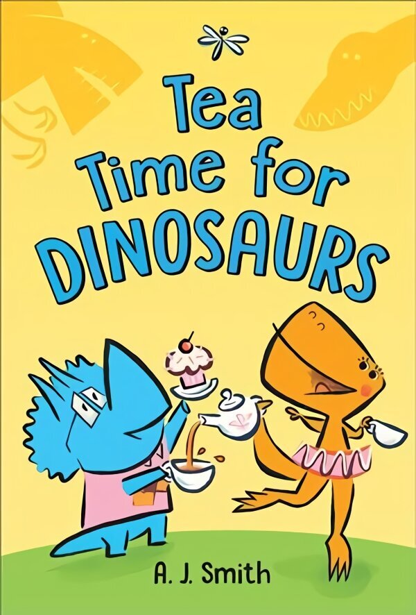 Tea Time for Dinosaurs цена и информация | Grāmatas pusaudžiem un jauniešiem | 220.lv
