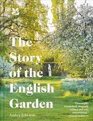 Story of the English Garden cena un informācija | Grāmatas par dārzkopību | 220.lv