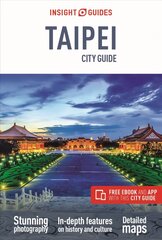 Insight Guides City Guide Taipei (Travel Guide with Free eBook) 4th Revised edition цена и информация | Путеводители, путешествия | 220.lv