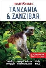 Insight Guides Tanzania & Zanzibar (Travel Guide with Free eBook) 4th Revised edition цена и информация | Путеводители, путешествия | 220.lv