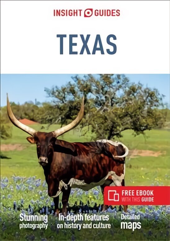 Insight Guides Texas (Travel Guide with Free eBook) 6th Revised edition cena un informācija | Ceļojumu apraksti, ceļveži | 220.lv
