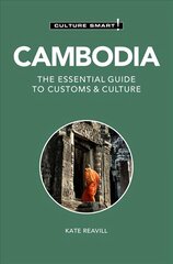 Cambodia - Culture Smart!: The Essential Guide to Customs & Culture 2nd Revised edition цена и информация | Путеводители, путешествия | 220.lv