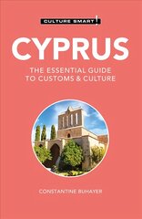 Cyprus - Culture Smart!: The Essential Guide to Customs & Culture cena un informācija | Ceļojumu apraksti, ceļveži | 220.lv