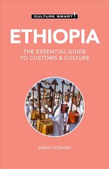 Ethiopia - Culture Smart!: The Essential Guide to Customs & Culture 2nd edition цена и информация | Путеводители, путешествия | 220.lv