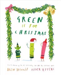Green Is for Christmas cena un informācija | Grāmatas pusaudžiem un jauniešiem | 220.lv