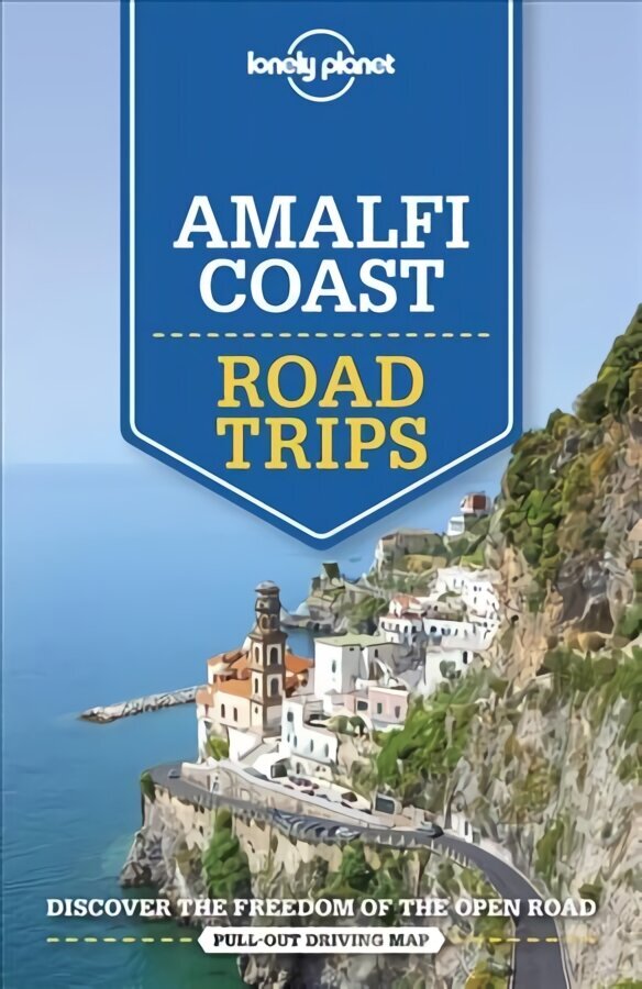 Lonely Planet Amalfi Coast Road Trips 2nd edition cena un informācija | Ceļojumu apraksti, ceļveži | 220.lv