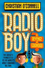 Radio Boy and the Revenge of Grandad cena un informācija | Grāmatas pusaudžiem un jauniešiem | 220.lv