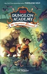 D&D Dungeon Academy No Humans Allowed цена и информация | Книги для подростков  | 220.lv