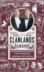 Clanlands Almanac: Seasonal Stories from Scotland цена и информация | Путеводители, путешествия | 220.lv