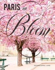 Paris in Bloom цена и информация | Путеводители, путешествия | 220.lv