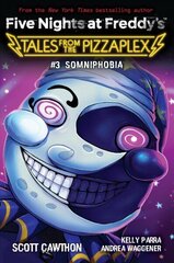 Somniphobia (Five Nights at Freddy's: Tales from the Pizzaplex #3) cena un informācija | Grāmatas pusaudžiem un jauniešiem | 220.lv