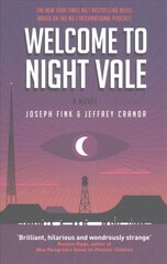 Welcome to Night Vale: A Novel cena un informācija | Fantāzija, fantastikas grāmatas | 220.lv