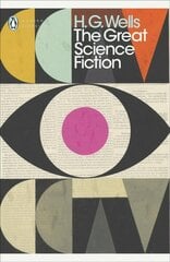 Great Science Fiction: The Time Machine, The Island of Doctor Moreau, The Invisible Man, The War of   the Worlds, Short Stories цена и информация | Фантастика, фэнтези | 220.lv