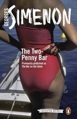 Two-Penny Bar: Inspector Maigret #11 11th edition cena un informācija | Fantāzija, fantastikas grāmatas | 220.lv