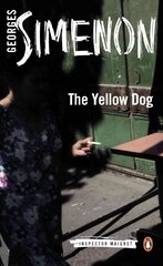 Yellow Dog: Inspector Maigret #5 5th edition цена и информация | Фантастика, фэнтези | 220.lv