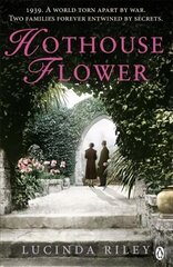 Hothouse Flower: The romantic and moving novel from the bestselling author of The Seven Sisters series цена и информация | Фантастика, фэнтези | 220.lv