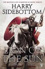 Warrior of Rome III: Lion of the Sun 3rd edition cena un informācija | Fantāzija, fantastikas grāmatas | 220.lv