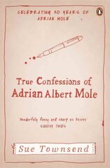 True Confessions of Adrian Albert Mole 3rd edition цена и информация | Фантастика, фэнтези | 220.lv