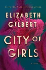 City of Girls: A Novel cena un informācija | Fantāzija, fantastikas grāmatas | 220.lv