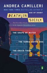 Death in Sicily: The First Three Novels in the Inspector Montalbano Series--The Shape of   Water; The Terra-Cotta Dog; The Snack Thief Combined volume цена и информация | Фантастика, фэнтези | 220.lv