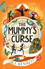 Mummy's Curse: A time-travelling adventure to discover the secrets of Tutankhamun cena un informācija | Grāmatas pusaudžiem un jauniešiem | 220.lv