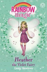 Rainbow Magic: Heather the Violet Fairy: The Rainbow Fairies Book 7, Book 7 cena un informācija | Grāmatas pusaudžiem un jauniešiem | 220.lv