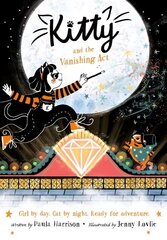 Kitty and the Vanishing Act 1 цена и информация | Книги для подростков и молодежи | 220.lv