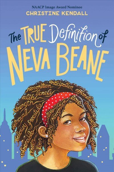 True Definition of Neva Beane цена и информация | Grāmatas pusaudžiem un jauniešiem | 220.lv