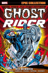 Ghost Rider Epic Collection: Hell On Wheels cena un informācija | Fantāzija, fantastikas grāmatas | 220.lv