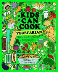 Kids Can Cook Vegetarian: Meat-free Recipes for Budding Chefs цена и информация | Книги для подростков  | 220.lv