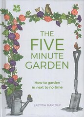 Five Minute Garden цена и информация | Книги по садоводству | 220.lv