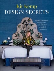 Design Secrets: Adding Character and Style to an Interior to Make it Your Own Hardback цена и информация | Книги об искусстве | 220.lv