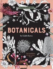 Botanicals by Edith Rewa: A Colouring Book First Edition, Paperback cena un informācija | Mākslas grāmatas | 220.lv