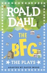 The BFG: The Plays цена и информация | Книги для подростков  | 220.lv