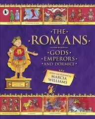 Romans: Gods, Emperors and Dormice: Gods, Emperors and Dormice цена и информация | Книги для подростков  | 220.lv