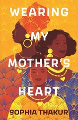 Wearing My Mother's Heart цена и информация | Книги для подростков и молодежи | 220.lv