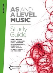 Eduqas AS And A Level Music Study Guide цена и информация | Книги об искусстве | 220.lv