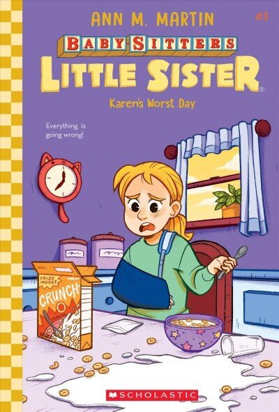 Karen's Worst Day (Baby-Sitters Little Sister #3): Volume 3 цена и информация | Grāmatas pusaudžiem un jauniešiem | 220.lv