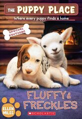 Fluffy & Freckles Special Edition (the Puppy Place #58): Volume 58 Special ed. цена и информация | Книги для подростков и молодежи | 220.lv