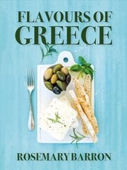 Flavours of Greece цена и информация | Книги рецептов | 220.lv