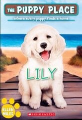 Lily (the Puppy Place #61): Volume 61 цена и информация | Книги для подростков  | 220.lv