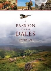 Passion For The Dales цена и информация | Путеводители, путешествия | 220.lv