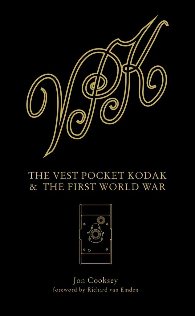 Vest Pocket Kodak and the First World War: Camera & Conflict cena un informācija | Grāmatas par fotografēšanu | 220.lv