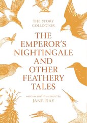 Emperor's Nightingale and Other Feathery Tales цена и информация | Книги для подростков  | 220.lv