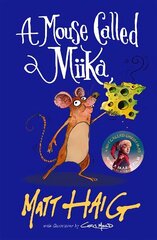 Mouse Called Miika Main цена и информация | Книги для подростков  | 220.lv