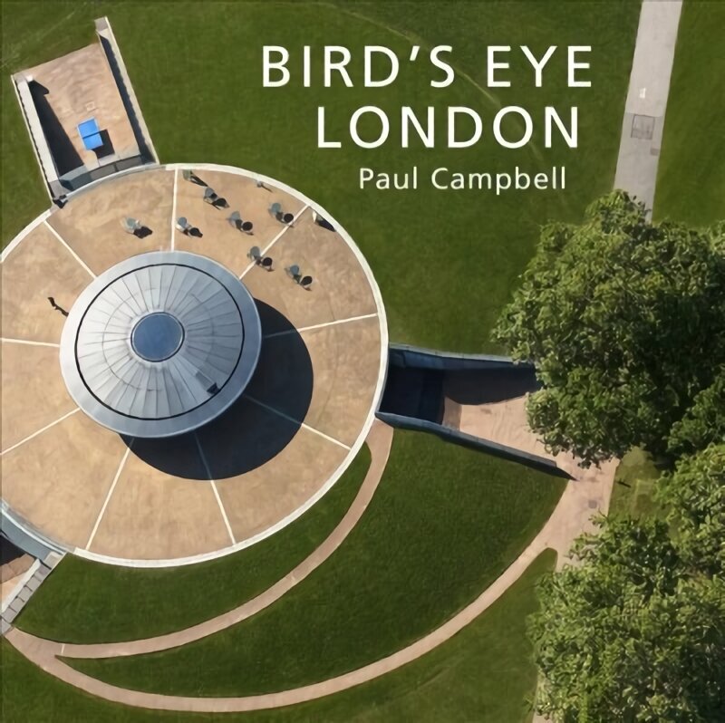 Bird's Eye London cena un informācija | Grāmatas par fotografēšanu | 220.lv